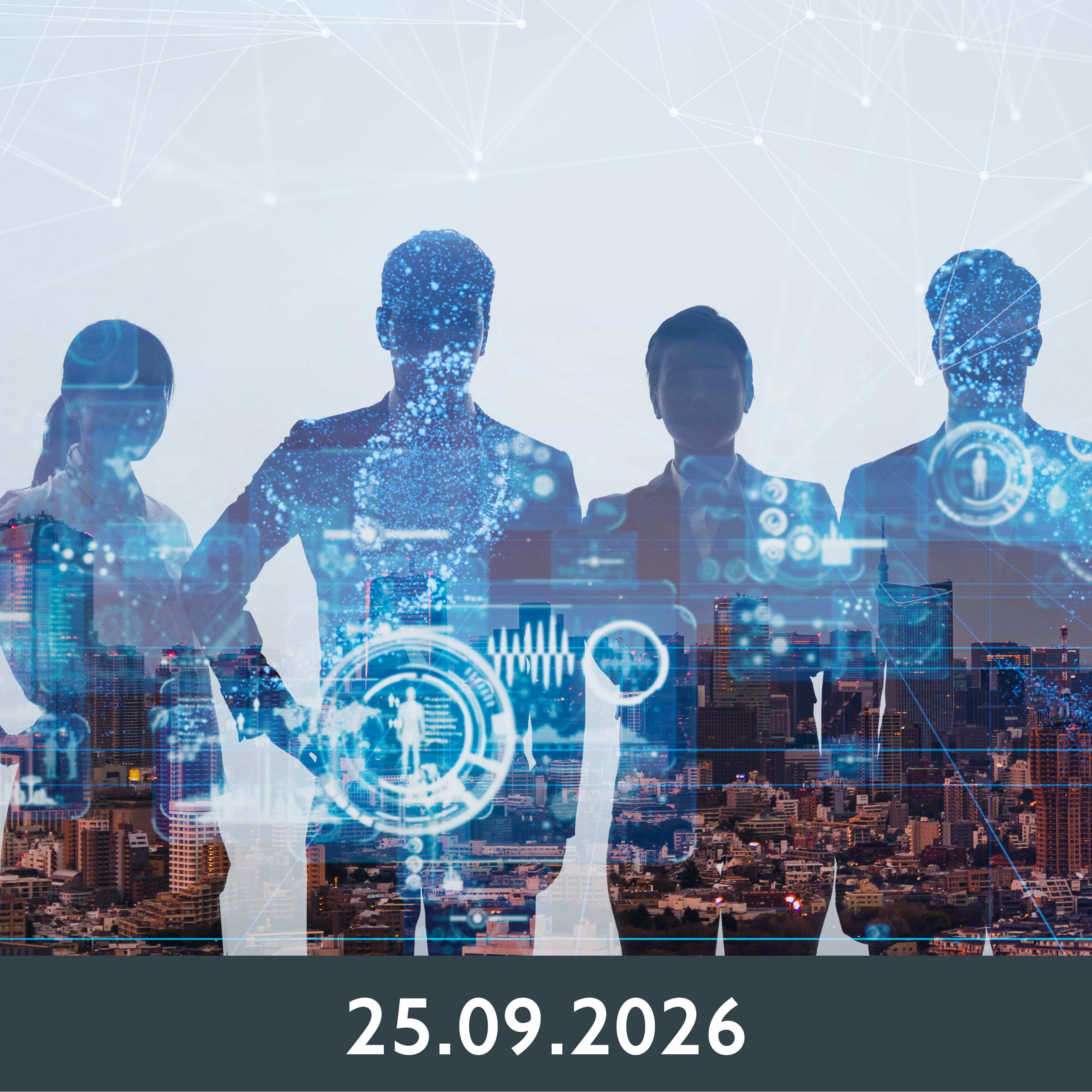 Silhouetten von Geschäftsleuten stehen in einer Reihe vor einem digitalen Stadtbild-Hintergrund. Blautöne und Netzwerkgrafiken vermitteln die Themen Technologie und Teamarbeit.